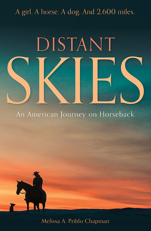 Distant Skies: An American Journey on Horseback from Horse & Rider Books