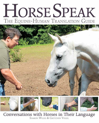 Horse Speak: The Equine-Human Translation Guide from Traflagar Square Books