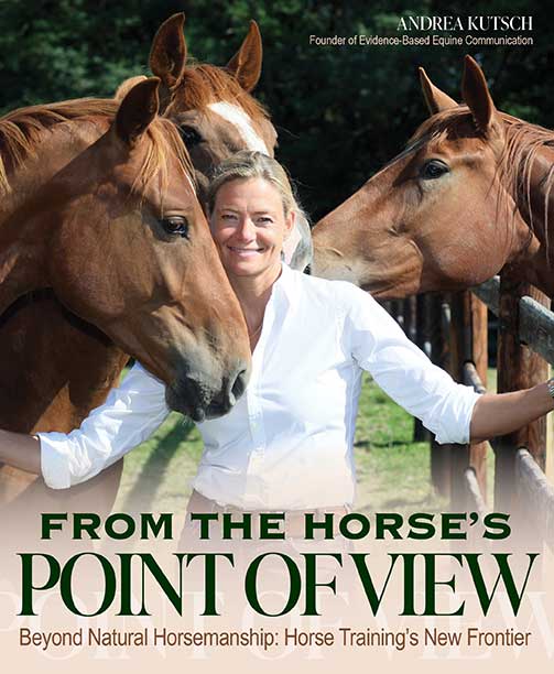 From the Horse’s Point of View - Horse & Rider Books