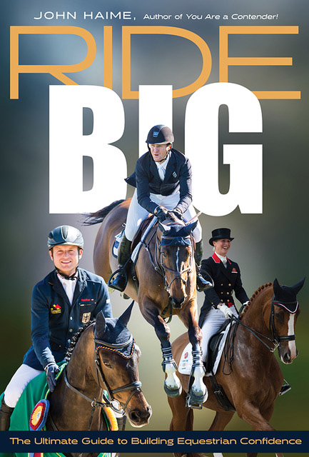 Ride Big from Horse and Rider Books