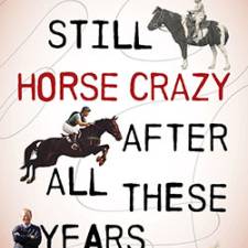 Irish Summer - An Excerpt from Still Horse Crazy After All These Years